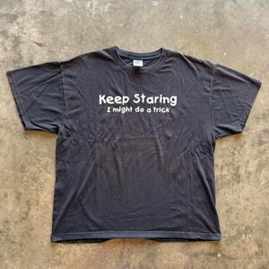 Vintage 90s "Keep Staring and I might do a trick" Word Tee